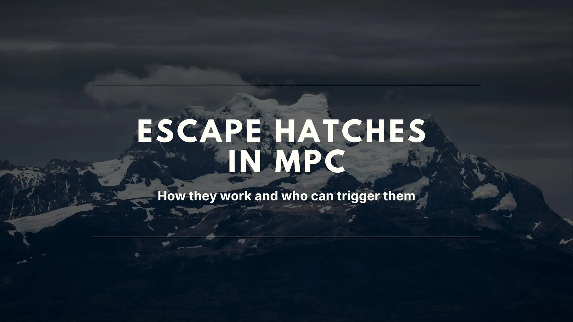 Escape hatches in MPC, and who may open them