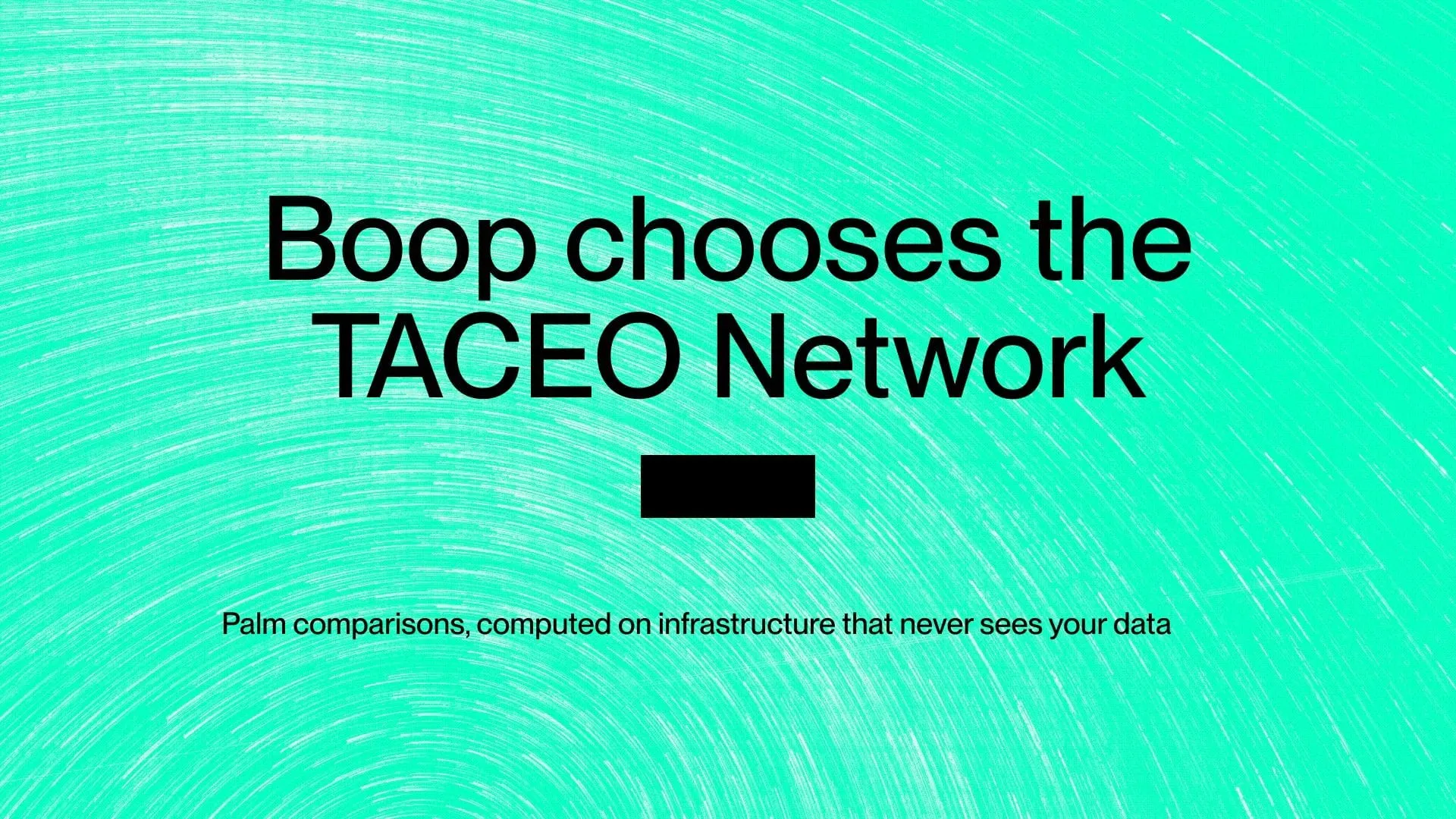 Boop chooses the TACEO Network for private palm matching