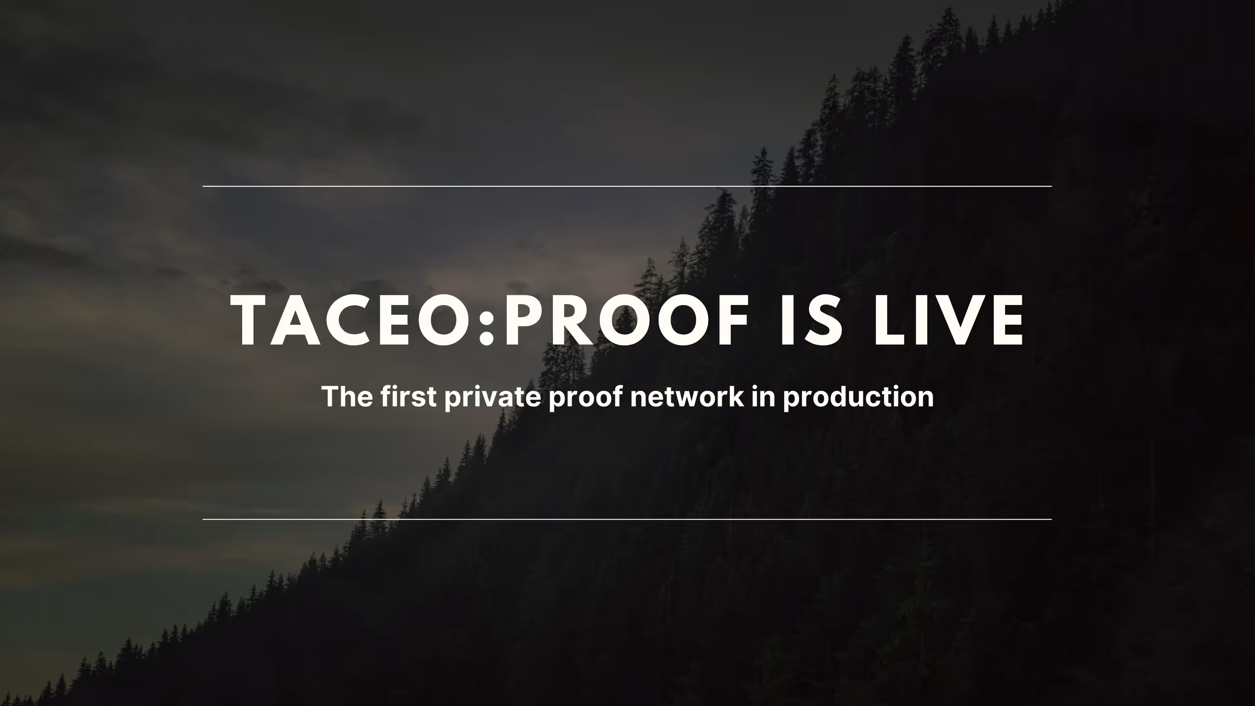 TACEO:Proof is live in Production